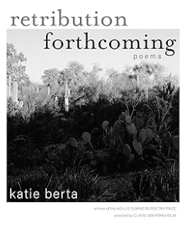 Retribution Forthcoming by Katie Berta
