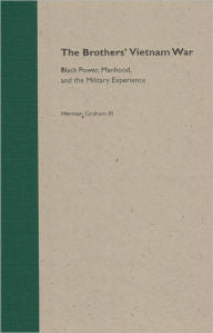 Brothers' Vietnam War: Black Power, Manhood, and the Military Experience, The-gifts-books-Shop Denison