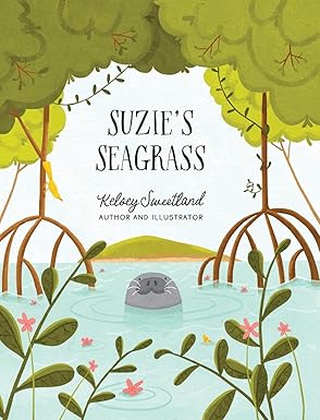 Suzie's Seagrass by Kelsey Sweetland '29