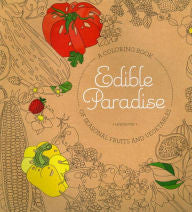 Edible Paradise: A Coloring Book of Seasonal Fruits and Vegetables-gifts-books-Shop Denison