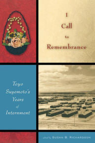 I Call to Remembrance: Toyo Suyemoto's Years of Internment-gifts-books-Shop Denison