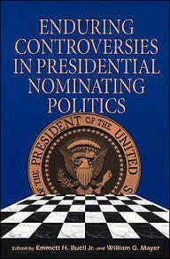 Enduring Controversies in Presidential Nominating Politics-gifts-books-Shop Denison