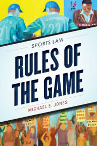 Rules of the Game: Sports Law-gifts-books-Shop Denison