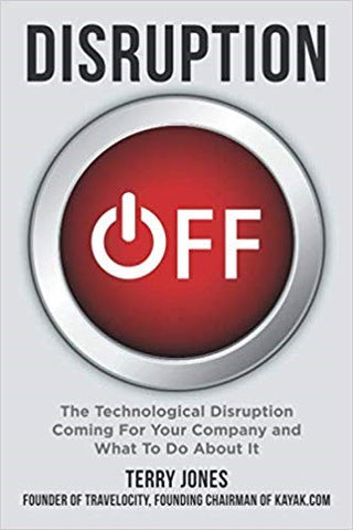 Disruption OFF: The Technological Disruption Coming For Your Company and What To Do About It-gifts-books-Shop Denison