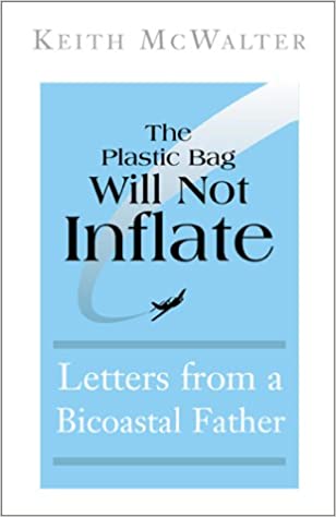 McWalter:  The Plastic Bag Will Not Inflate